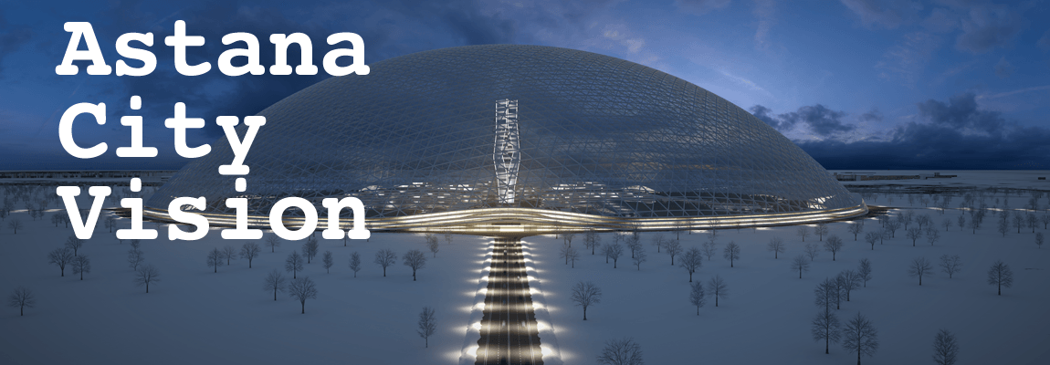 ASTANA CITY VISION