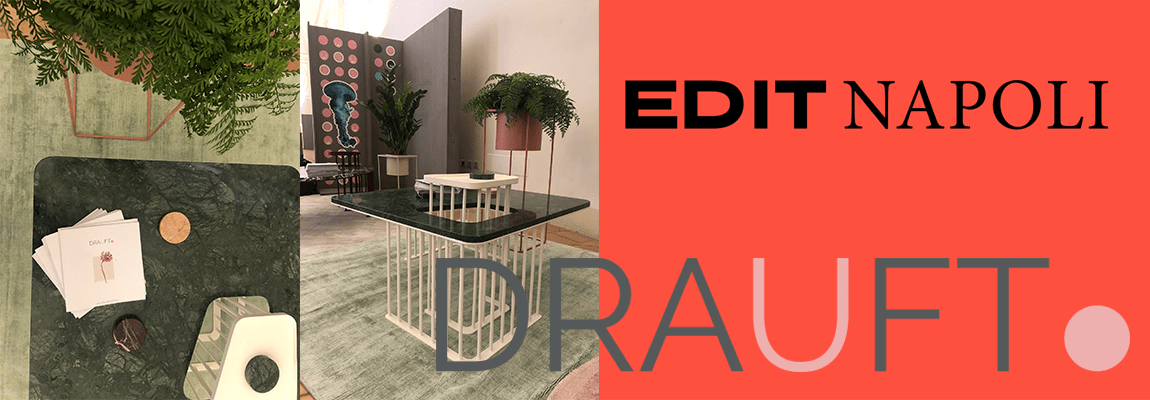 DRAUFT @ EDIT NAPOLI 2021